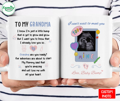 To My Grandma I can't wait to meet you Mug