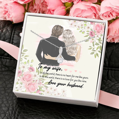 Gift For Wife In All The World, There Is No Heart For Me Like Yours Necklace - NT - NN2501221