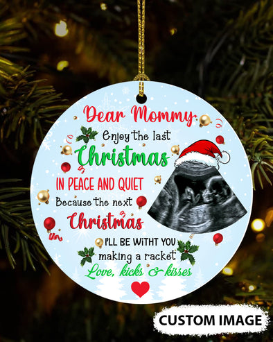 Personalized Gift For Future Mommy Next Christmas I'll Be With You Making A Racket Ornament - PP - TT3011217 1