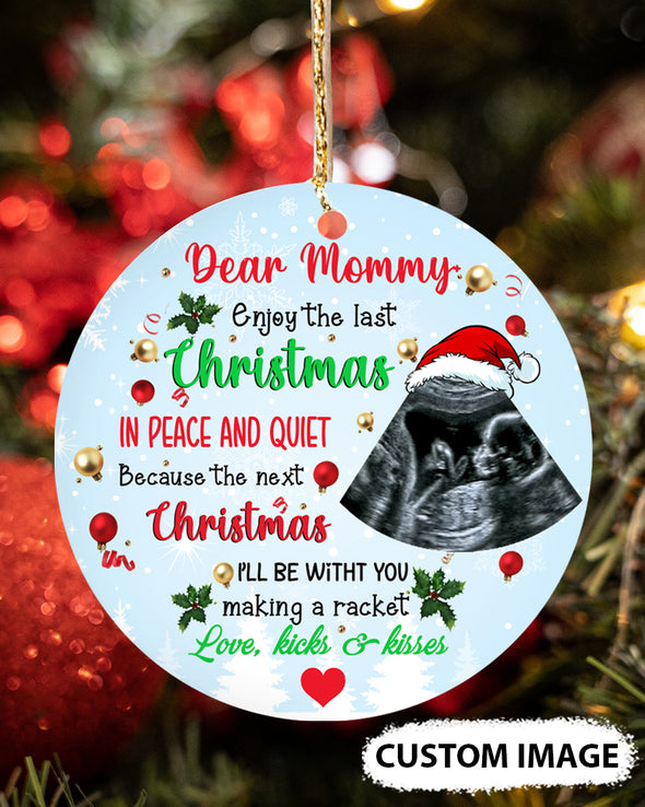 Personalized Gift For Future Mommy Next Christmas I'll Be With You Making A Racket Ornament - PP - TT3011217 1