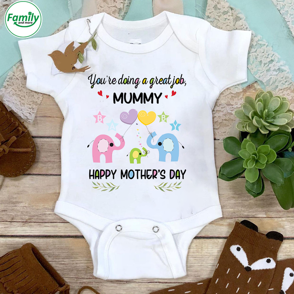 You're Doing A Great Job Mummy Baby Onesie - NT - NN0802226