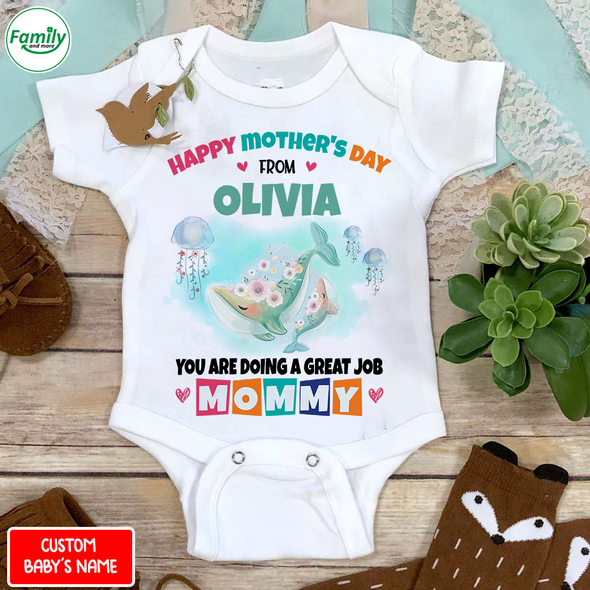 Gift For Mommy You Are Doing A Great Job Mommy Baby Onesie - NT - NN0204223
