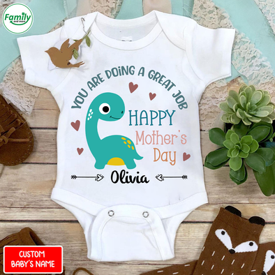Gift For Mommy You Are Doing A Great Job Mommy Baby Onesie - NT - NN0604223