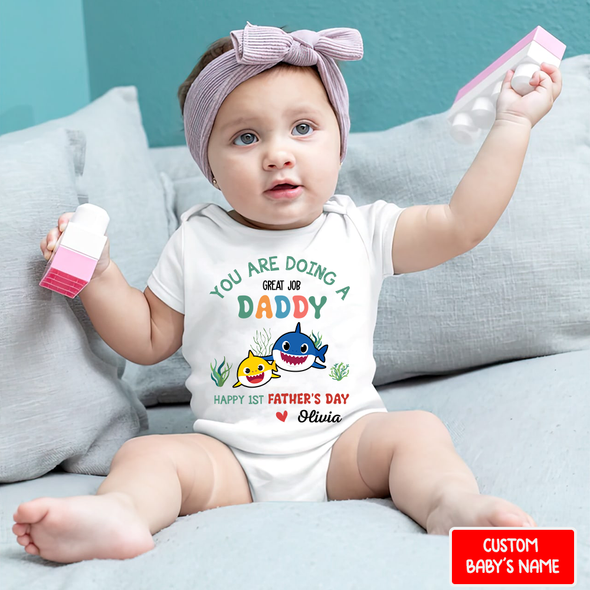 Gift For Daddy You're Doing A Great Job Baby Onesie - NT - NN0108225