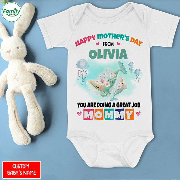 Gift For Mommy You Are Doing A Great Job Mommy Baby Onesie - NT - NN0204223
