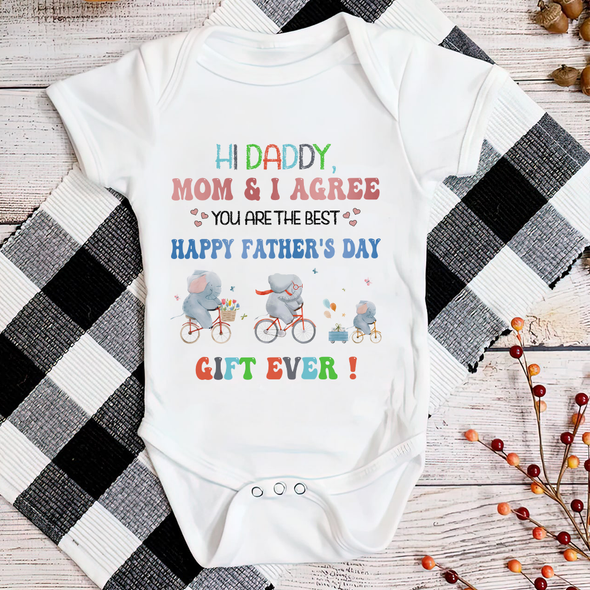 Gift For Daddy You Are The Best Baby Onesie - NT - NN1305225