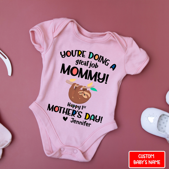 Gift For Mother's day You Are Going A Great Job Baby Onesie - AD - 080401