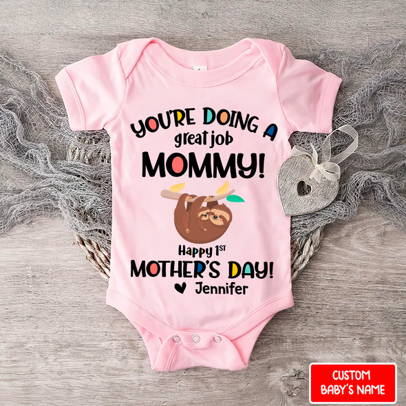 Gift For Mother's day You Are Going A Great Job Baby Onesie - AD - 080401