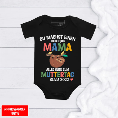 Du Machst Einen Tollen Job Mama Baby Onesie - NT - NN1204224 (Black)