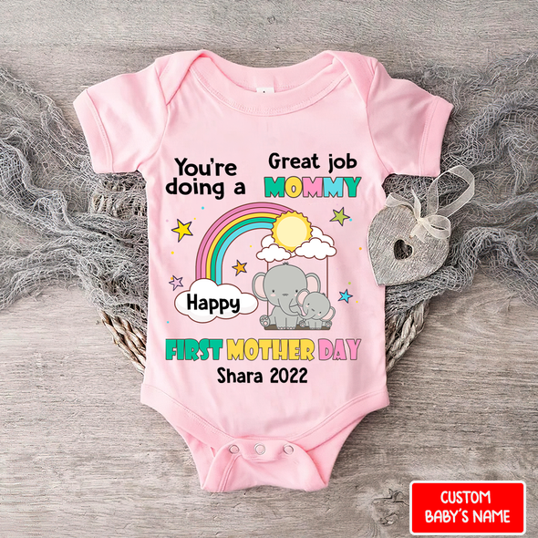 Gift For Mommy You Are Going A Great Job Baby Onesie - AD - 0804 3