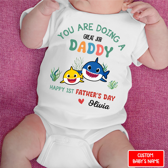 Gift For Daddy You're Doing A Great Job Baby Onesie - NT - NN0108225