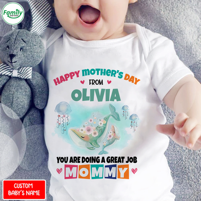 Gift For Mommy You Are Doing A Great Job Mommy Baby Onesie - NT - NN0204223