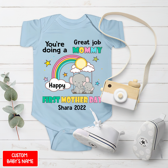 Gift For Mommy You Are Going A Great Job Baby Onesie - AD - 0804 3
