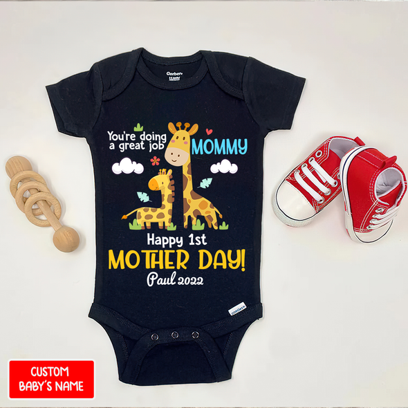 Gift For Mommy You Are Going A Great Job Baby Onesie - AD - 0804 5