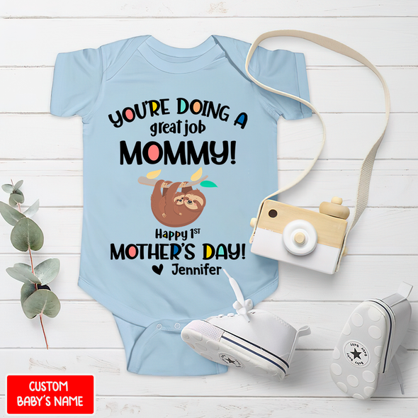 Gift For Mother's day You Are Going A Great Job Baby Onesie - AD - 080401
