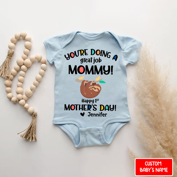 Gift For Mother's day You Are Going A Great Job Baby Onesie - AD - 080401