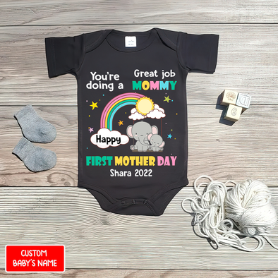 Gift For Mommy You Are Going A Great Job Baby Onesie - AD - 0804 4