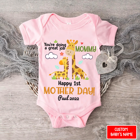 Gift For Mother day You Are Going A Great Job Baby Onesie - AD - 0804 2