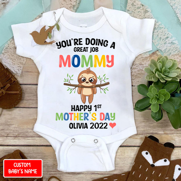 Gift For Mommy You Are Doing A Great Job Mommy Baby Onesie - NT - NN1204223