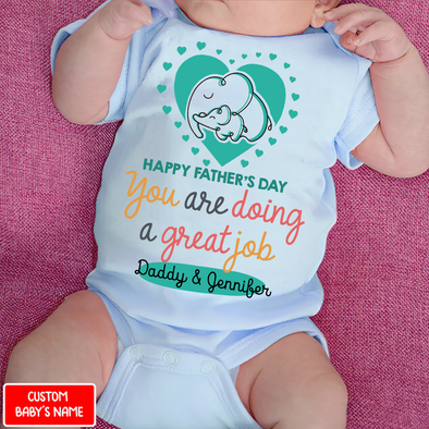 Gift For Daddy You Are Doing A Great Job Baby Onesie - NT - NN2804222