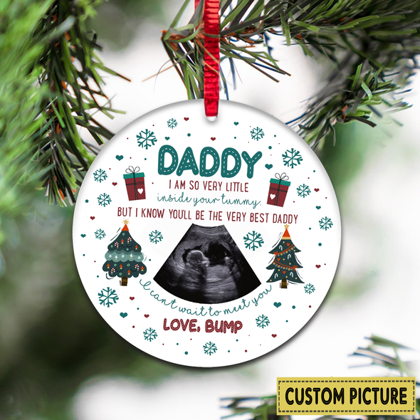 Personalized Gift For Future Daddy I Know You'll Be The Very Best Daddy Ornament - NT - NN2611214