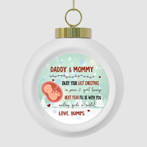 Gift For Future Mommy And Daddy Next Year I'll Be With You Making Quite A Racket Ornament - NT - NN0212214