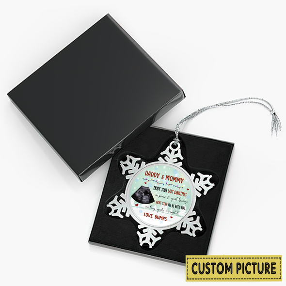 Personalized Gift For Daddy & Mommy Enjoy Your Last Christmas In Peace & Quiet Christmas Ornament - NT-NN0812214