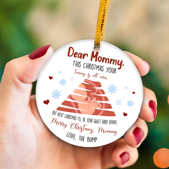 Gift For Future Mommy Next Christmas I'll Be Your Sweet Baby Divine Ornament - NT - NN2511215