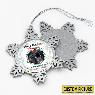 Personalized Gift For Future Mommy I'm The Best Present Ever Dad Says You're Welcome Ornament - NT - NN0912215