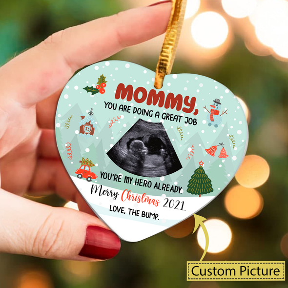 Personalized Gift For Future Mommy You Are Doing A Great Job You're My Hero Already Merry Christmas Ornament - NT - NN1911216