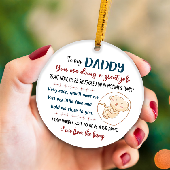 Gift For Future Daddy Right Now I'm Be Snuggled Up In Mommy's Tummy Ornament - NT - NN2611216