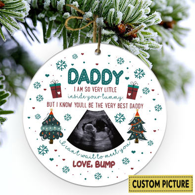 Personalized Gift For Future Daddy I Know You'll Be The Very Best Daddy Ornament - NT - NN2611214