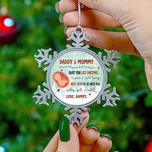 Gift For Daddy & Mommy Enjoy Your Last Christmas In Peace & Quiet Christmas Ornament - NT-NN1112215