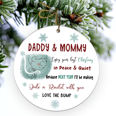 Gift For Future Daddy And Mommy Next Year I'll Be Making Quite A Racket With You Ornament - NT - NN2711218