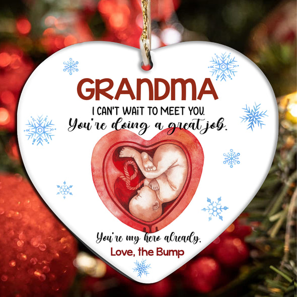 Gift For Grandma Can't Wait To Meet You You're Doing A Great Job Ornament - NT - NN1611218