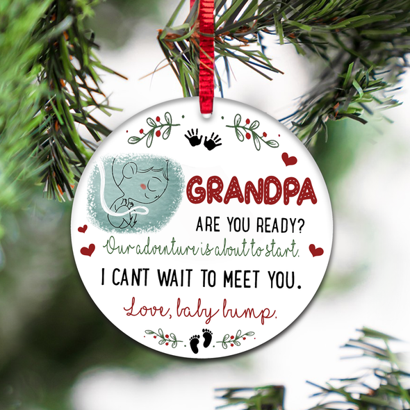 Gift For Grandpa Are You Ready Our Adventure Is About To Start Ornament - NT - NN1811211