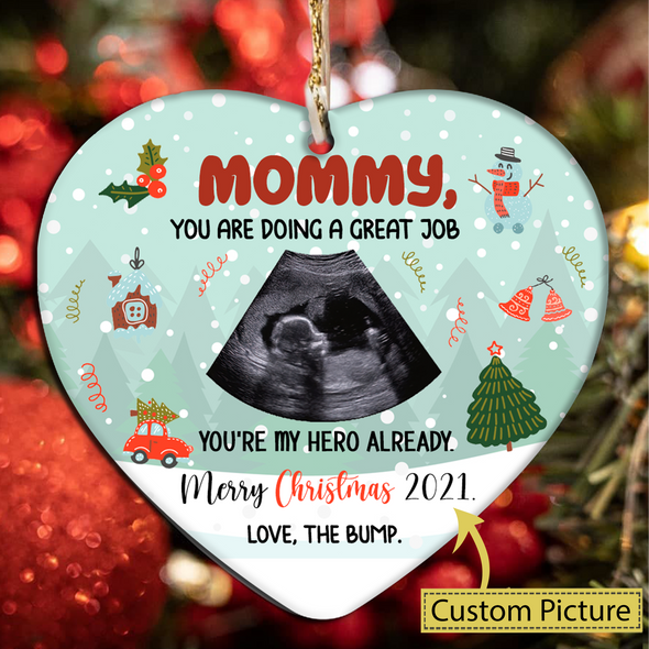 Personalized Gift For Future Mommy You Are Doing A Great Job You're My Hero Already Merry Christmas Ornament - NT - NN1911216