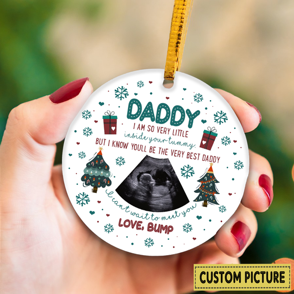 Personalized Gift For Future Daddy I Know You'll Be The Very Best Daddy Ornament - NT - NN2611214