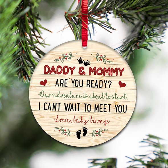 Gift For Future Daddy And Mommy Are You Ready I Can't Wait To Meet You Ornament - NT - NN2711216