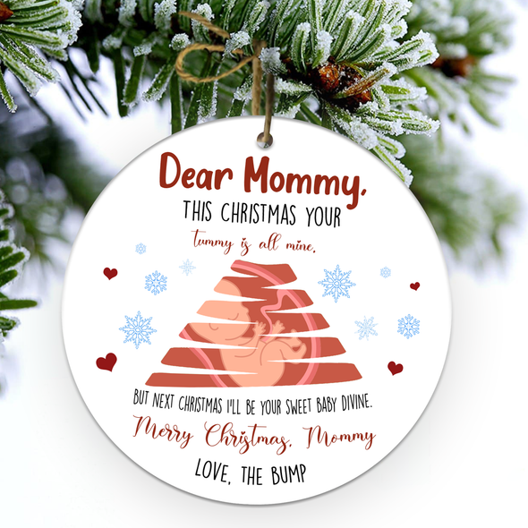 Gift For Future Mommy Next Christmas I'll Be Your Sweet Baby Divine Ornament - NT - NN2511215
