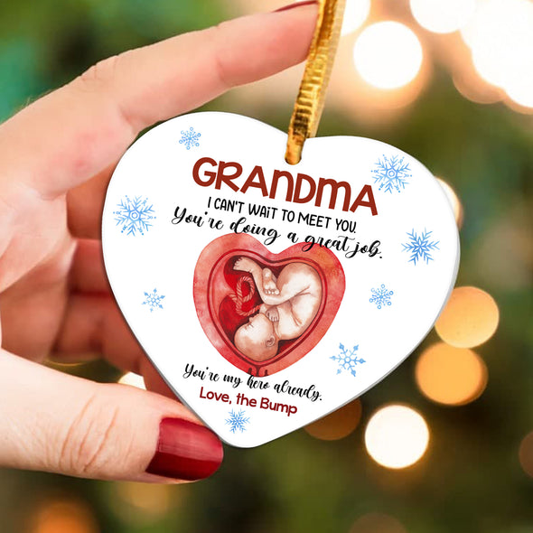 Gift For Grandma Can't Wait To Meet You You're Doing A Great Job Ornament - NT - NN1611218