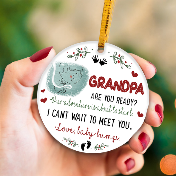 Gift For Grandpa Are You Ready Our Adventure Is About To Start Ornament - NT - NN1811211