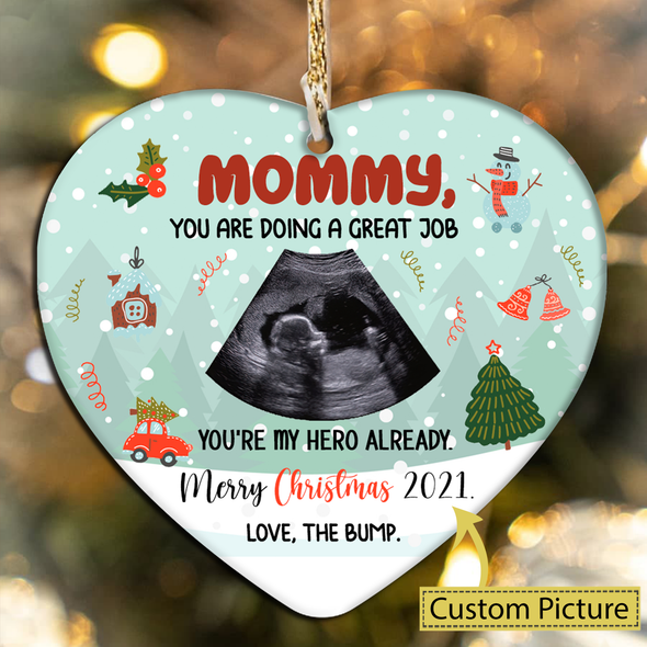 Personalized Gift For Future Mommy You Are Doing A Great Job You're My Hero Already Merry Christmas Ornament - NT - NN1911216