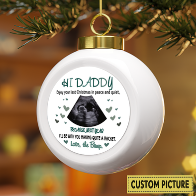 Personalized Gift For Future Daddy Enjoy your last Christmas in peace and quiet_NT_NN0912212