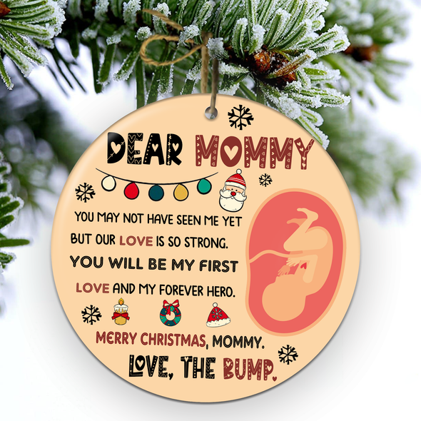 Gift For Future Mommy You Will Be My First Love And My Forever Hero Ornament - Nt - NN2510213