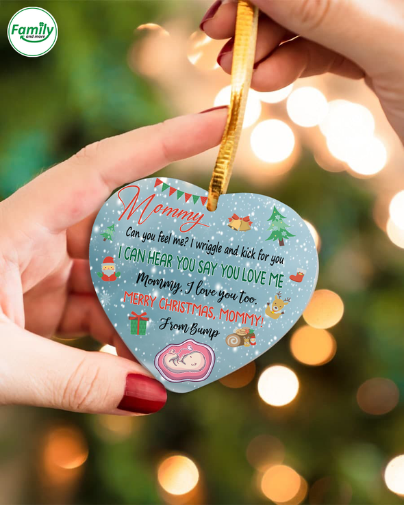Gift For Future Mommy Can You Feel Me I Wriggle And Kick For You Merry Christmas Ornament - NT - NN1210211