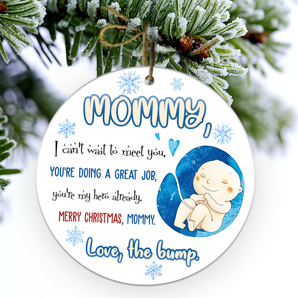 Gift For Future Mommy Merry Christmas You're Doing A Great Job You're My Hero Already Ornament - NT - NN2810213