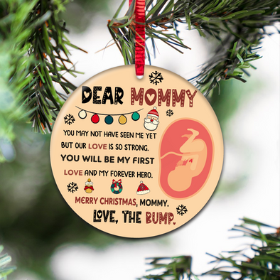 Gift For Future Mommy You Will Be My First Love And My Forever Hero Ornament - Nt - NN2510213