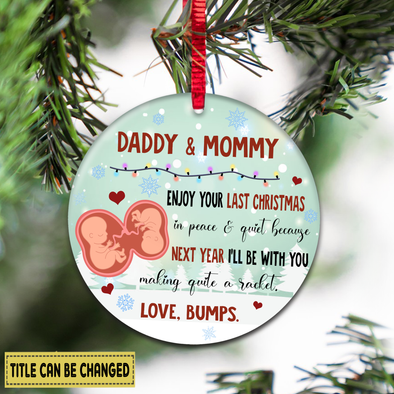 Gift For Future Daddy And Mommy Next Year I'll Be With You Making Quite A Racket Ornament - NT - NN1111215