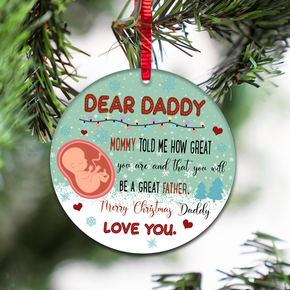 Gift For Future Daddy Mommy Told Me How Great You Are And That You Will Be A Great Father Ornament - NT - NN0811212